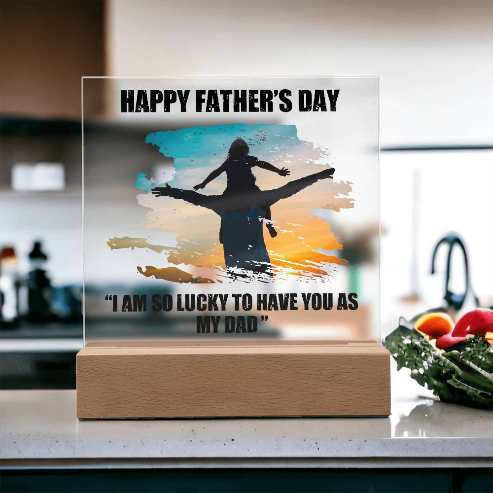 Dad Father's Day So Lucky Printed Square Shaped Acrylic Plaque-Express Your Love Gifts