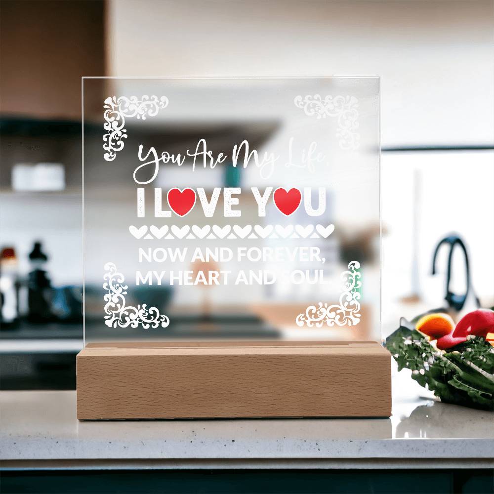You Are My Life Printed Square Shaped Acrylic Plaque-Express Your Love Gifts