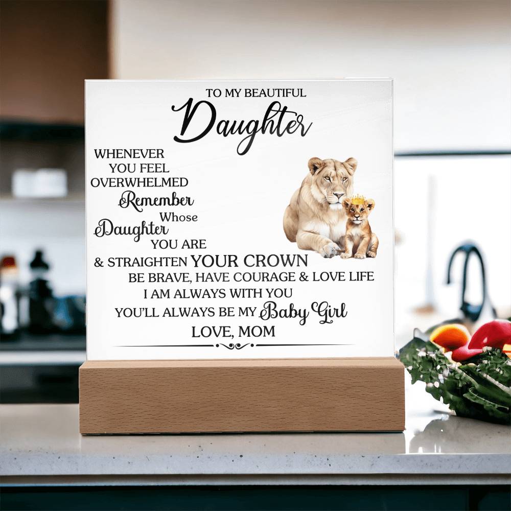 Whenever You Feel Unwelcomed Printed Square Shaped Acrylic Plaque-Express Your Love Gifts