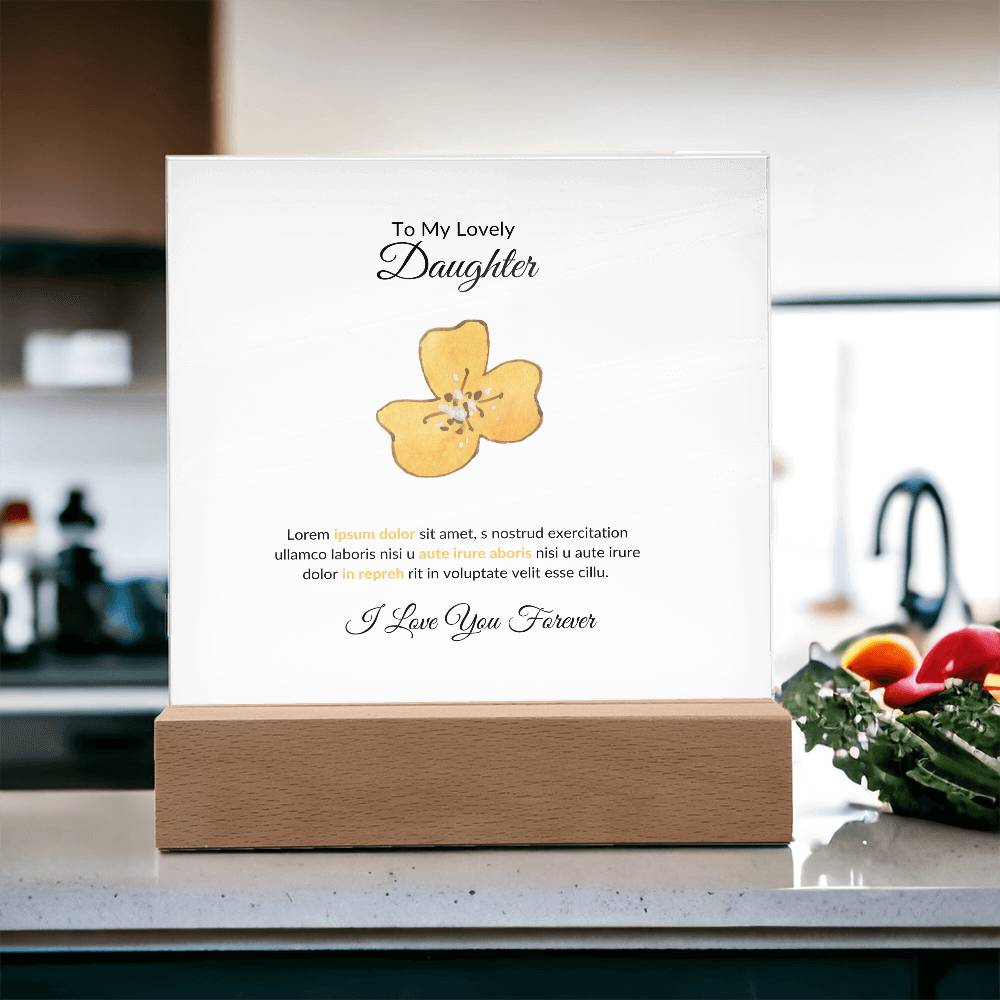 To My Daughter Lorem Ipsum Printed Square Shaped Acrylic Plaque-Express Your Love Gifts