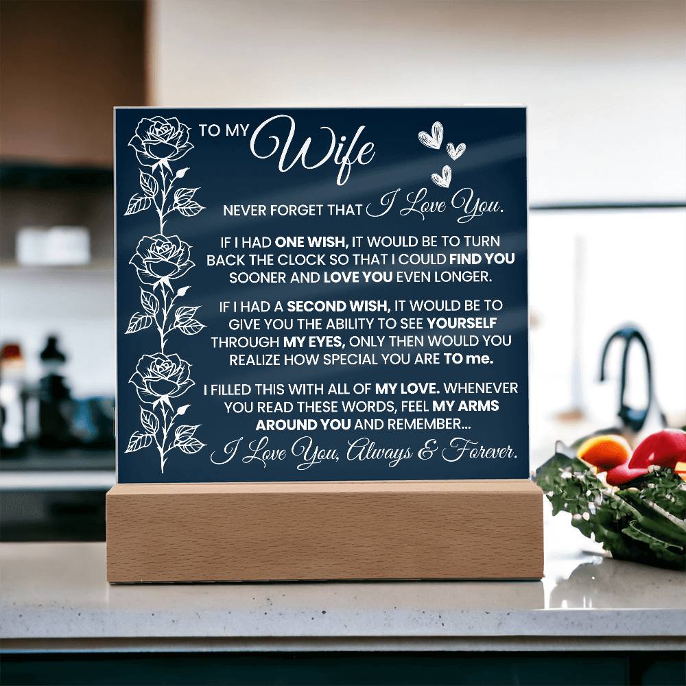 To My Wife Never Forget Printed Square Shaped Acrylic Plaque-Express Your Love Gifts