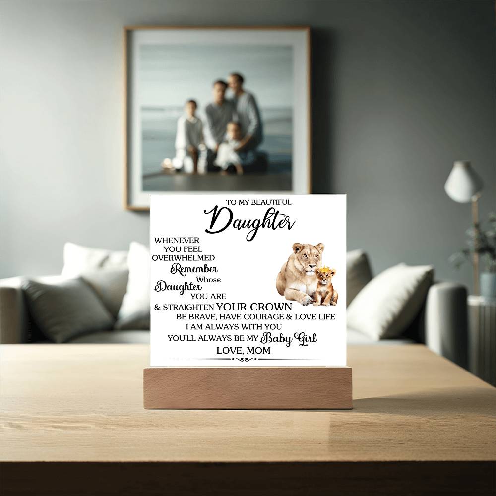 Whenever You Feel Unwelcomed Printed Square Shaped Acrylic Plaque-Express Your Love Gifts