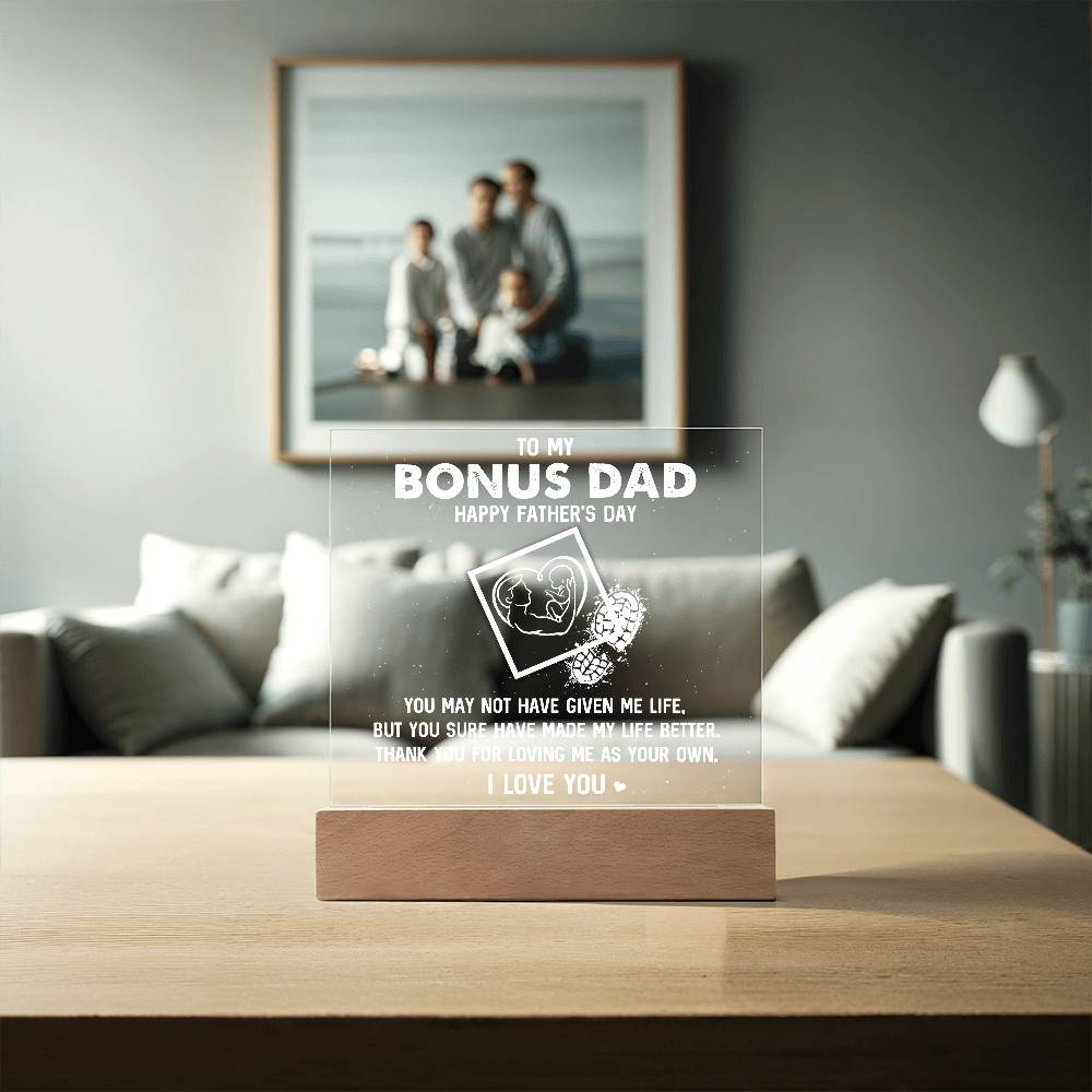 To My Bonus Dad HappyPrinted Square Shaped Acrylic Plaque Father's Day-Express Your Love Gifts