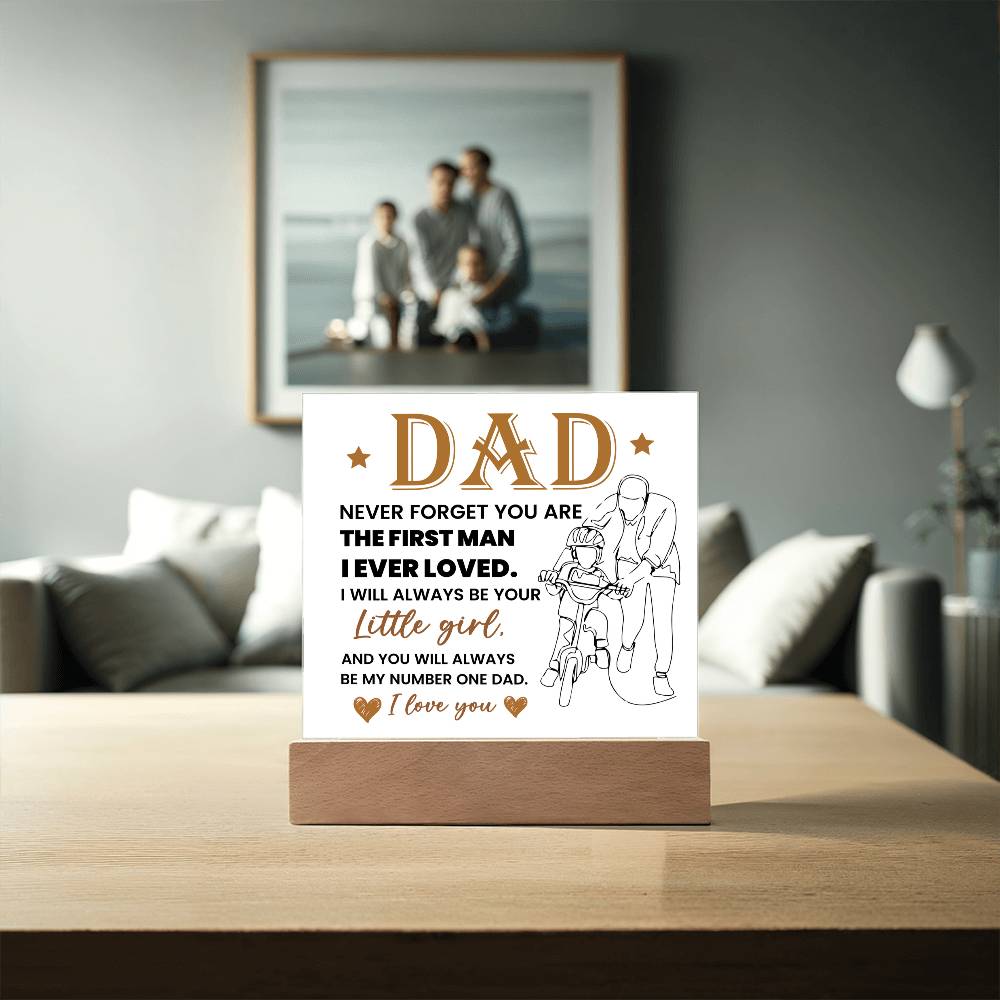 Dad Never Forget Printed Square Shaped Acrylic Plaque-Express Your Love Gifts