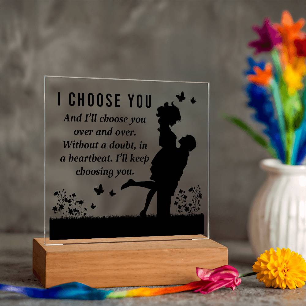 I Choose You Printed Square Shaped Acrylic Plaque-Express Your Love Gifts