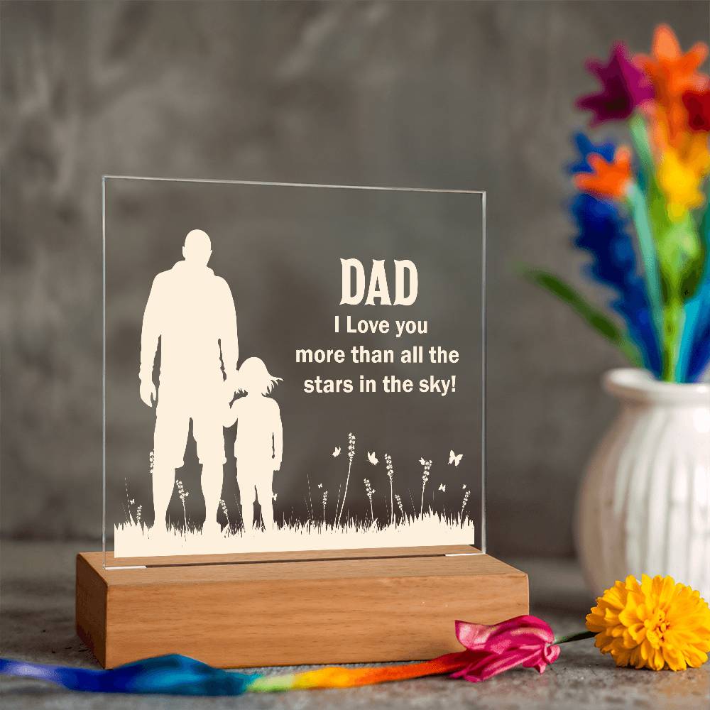 Dad I Love You More Printed Square Shaped Acrylic Plaque-Express Your Love Gifts