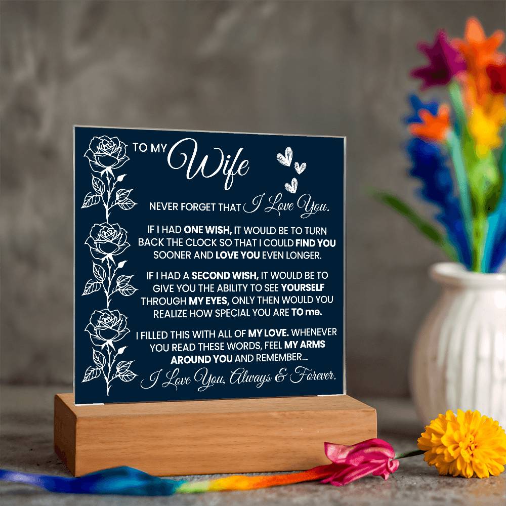 To My Wife Never Forget Printed Square Shaped Acrylic Plaque-Express Your Love Gifts