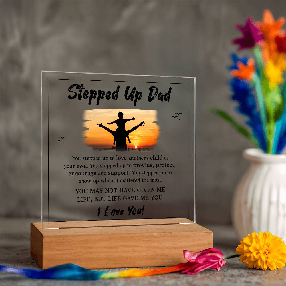 Stepped Up Dad Printed Square Shaped Acrylic Plaque-Express Your Love Gifts