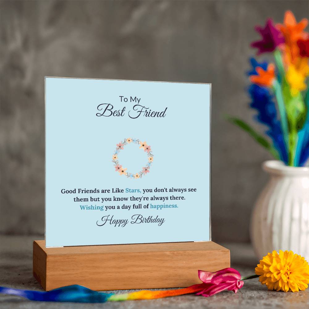 To My Best Friend Good Friends Are Like Stars Printed Square Shaped Acrylic Plaque-Express Your Love Gifts