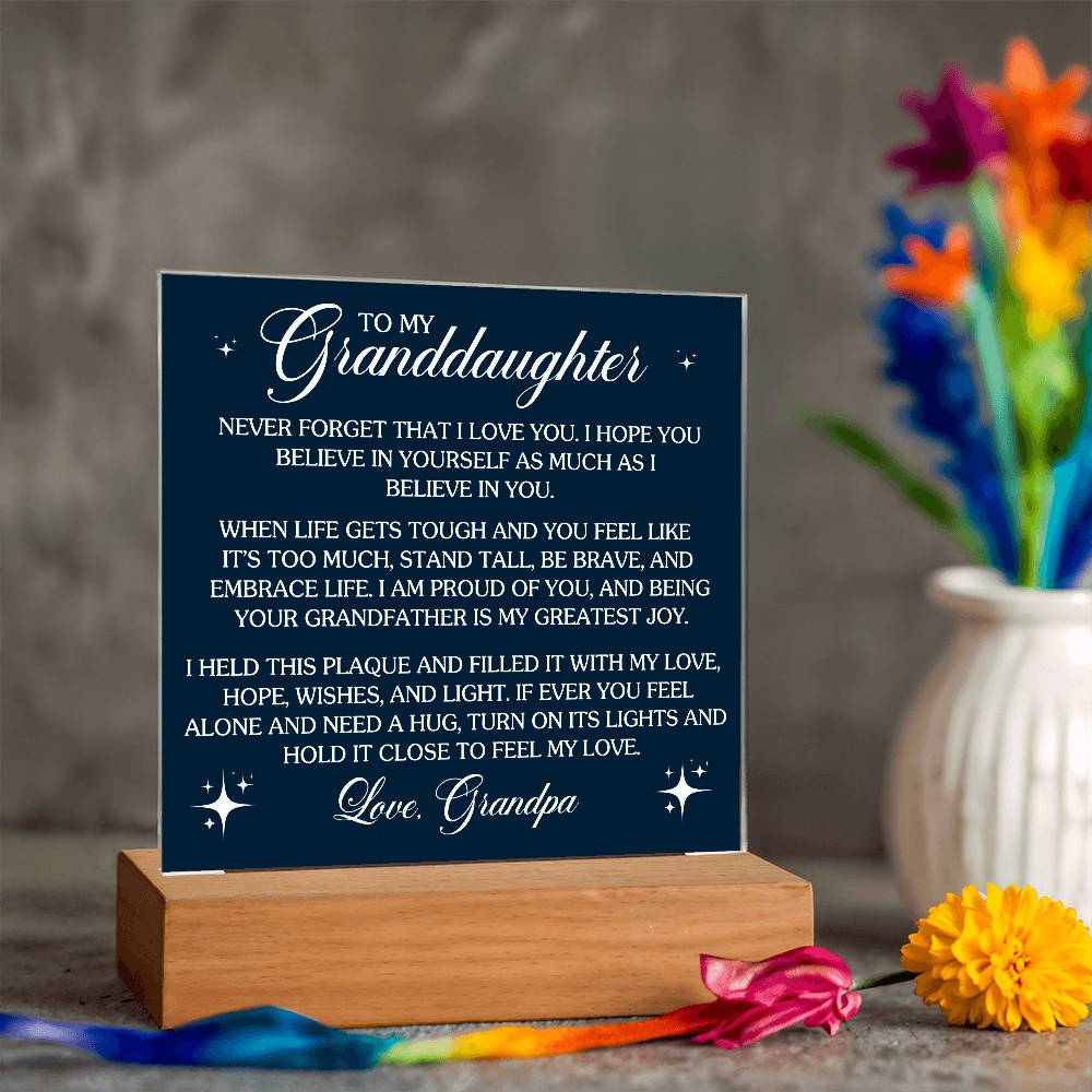 To Granddaughter From Grandpa Never That I Love You Printed Square Shaped Acrylic Plaque-Express Your Love Gifts