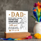 Dad Never Forget Printed Square Shaped Acrylic Plaque-Express Your Love Gifts
