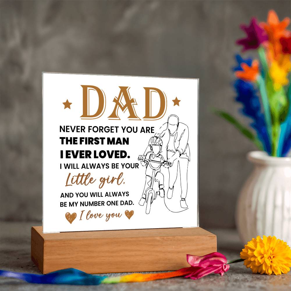 Dad Never Forget Printed Square Shaped Acrylic Plaque-Express Your Love Gifts