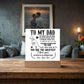 To My Dad So Much of Me Printed Square Shaped Acrylic Plaque-Express Your Love Gifts