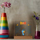 My Dear Dad My Footprint is Small Printed Square Shaped Acrylic Plaque-Express Your Love Gifts