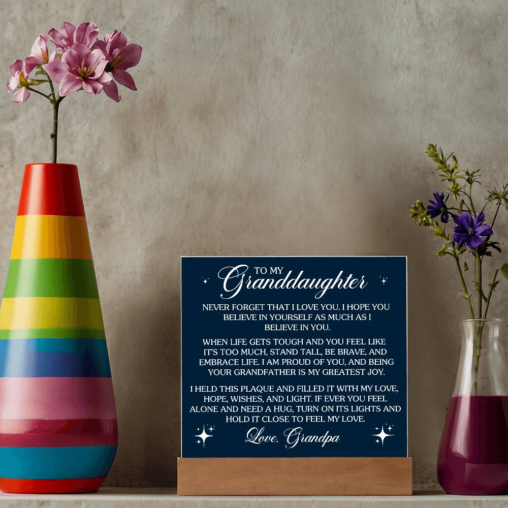To Granddaughter From Grandpa Never That I Love You Printed Square Shaped Acrylic Plaque-Express Your Love Gifts