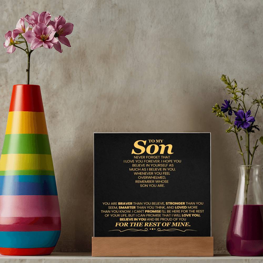 To My Son You Are Braver Than You Believe Printed Square Shaped Acrylic Plaque-Express Your Love Gifts