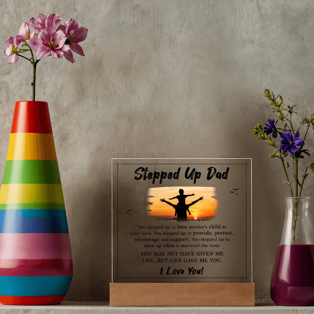 Stepped Up Dad Printed Square Shaped Acrylic Plaque-Express Your Love Gifts