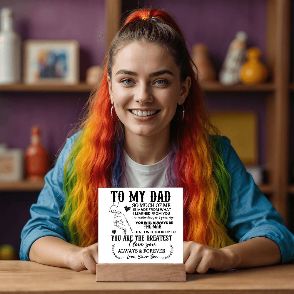 To My Dad So Much of Me Printed Square Shaped Acrylic Plaque-Express Your Love Gifts