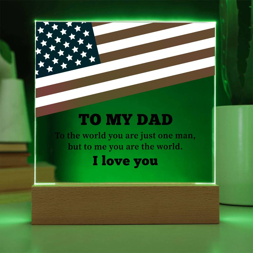 To My Dad I Love You Printed Square Shaped Acrylic Plaque-Express Your Love Gifts