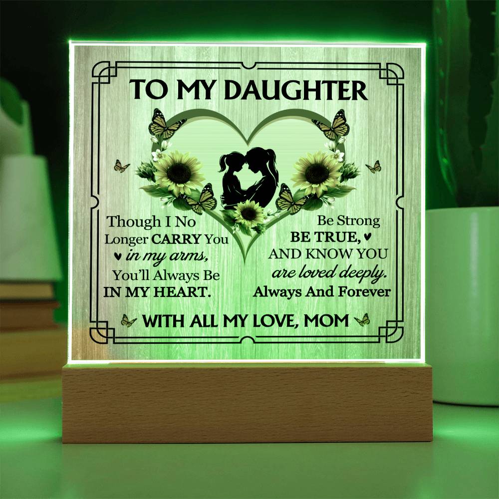 To My Daughter From Mom With All My Love Printed Square Shaped Acrylic Plaque-Express Your Love Gifts