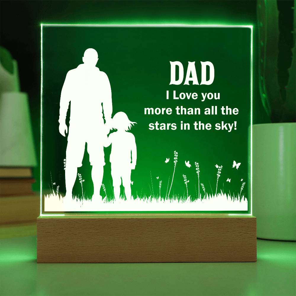 Dad I Love You More Printed Square Shaped Acrylic Plaque-Express Your Love Gifts