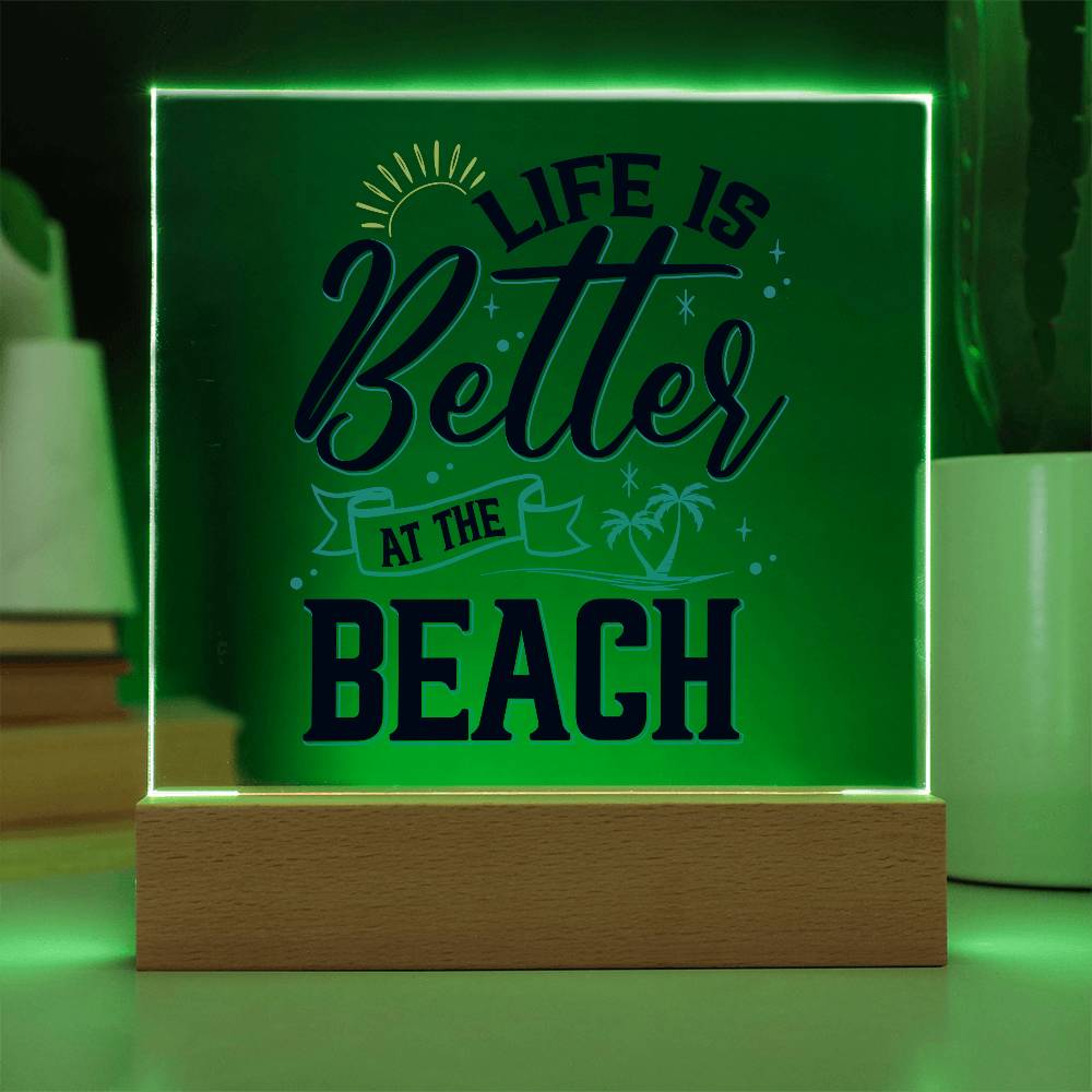 Life is Better at the Beach Printed Square Shaped Acrylic Plaque-Express Your Love Gifts