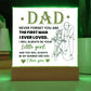 Dad Never Forget Printed Square Shaped Acrylic Plaque-Express Your Love Gifts