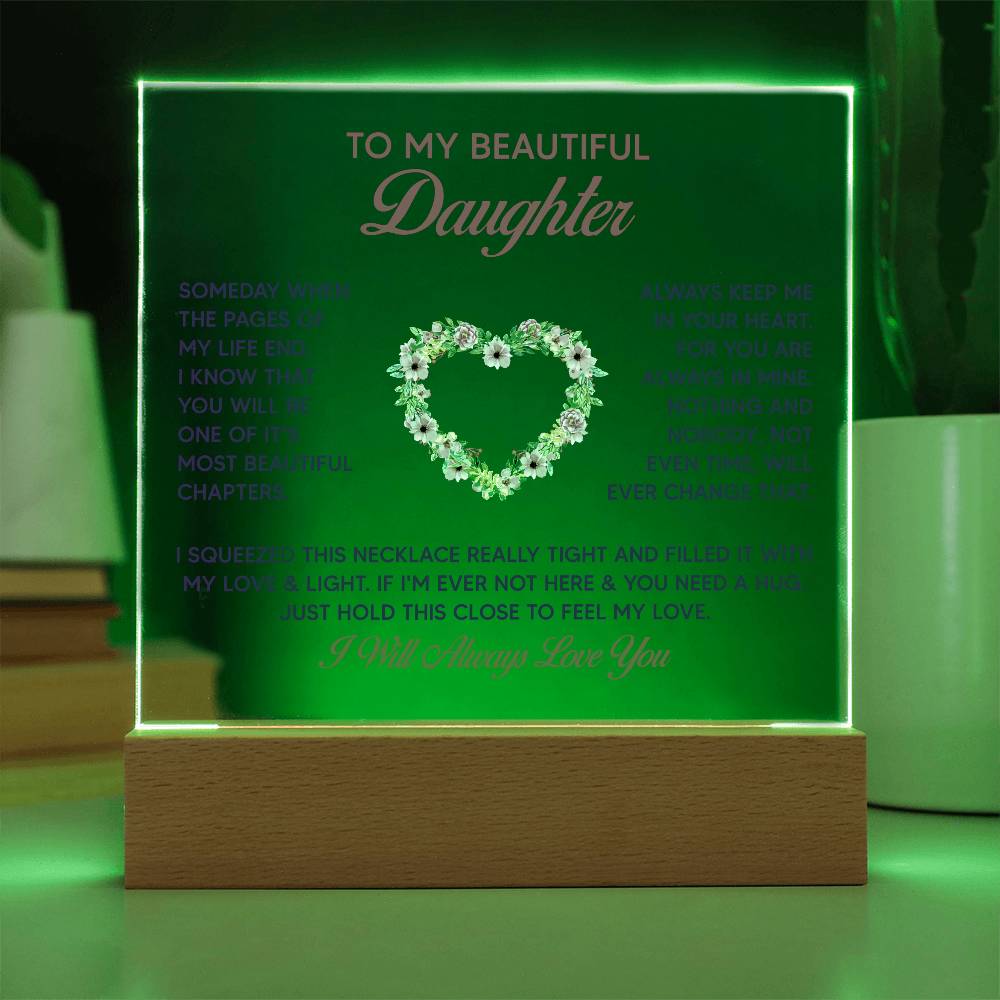 To My Beautiful Daughter Someday Printed Square Shaped Acrylic Plaque-Express Your Love Gifts