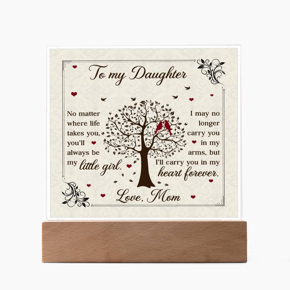 To My Daughter From Mom Little Girl Heart Forever Printed Square Shaped Acrylic Plaque-Express Your Love Gifts