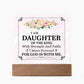 Personalized To My Daughter I Am Daughter of the King Printed Square Shaped Acrylic Plaque-Express Your Love Gifts