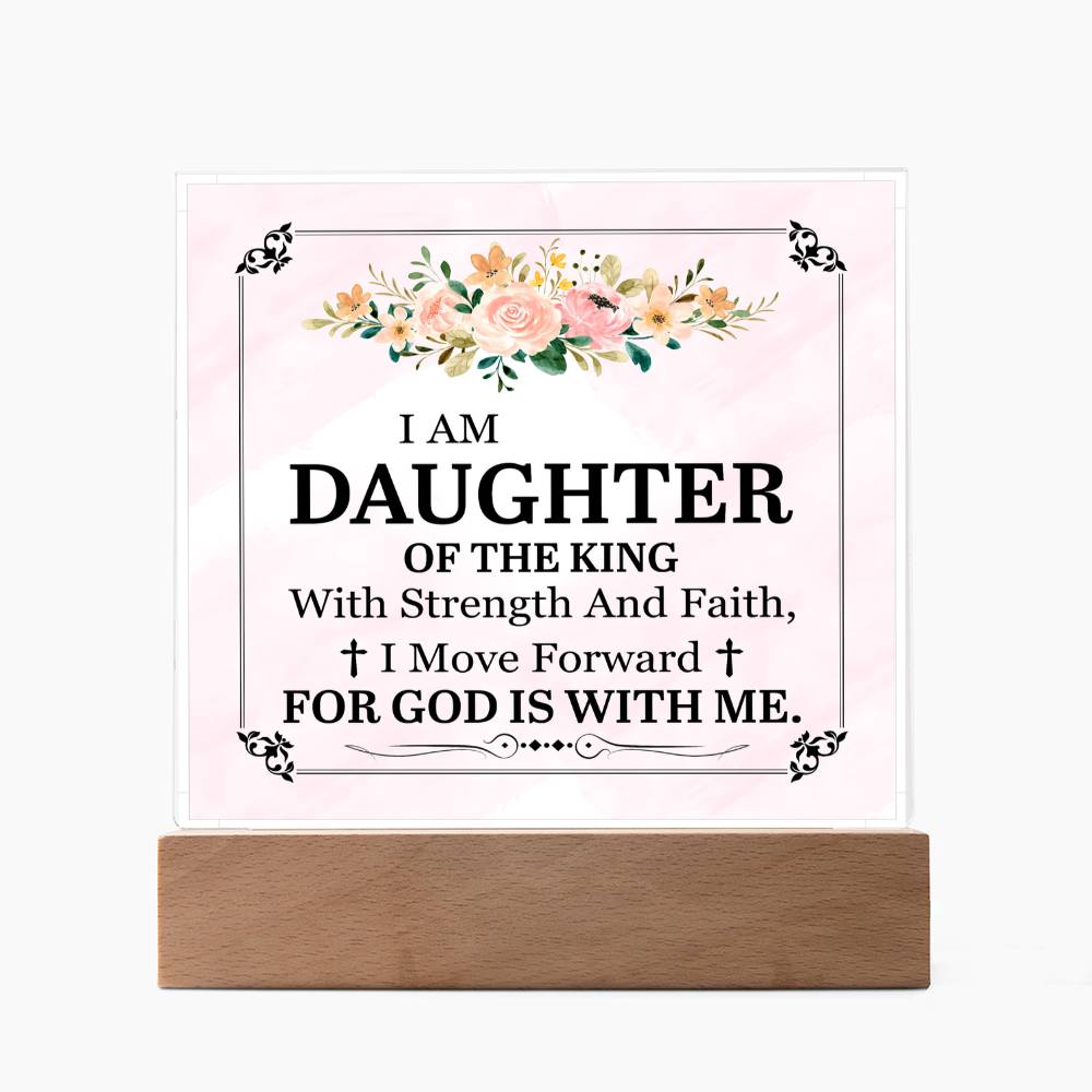 Personalized To My Daughter I Am Daughter of the King Printed Square Shaped Acrylic Plaque-Express Your Love Gifts