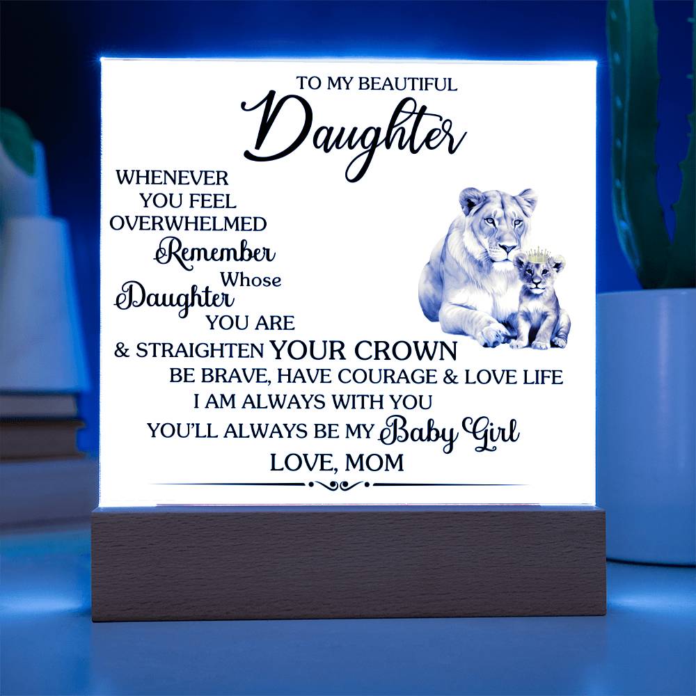 Whenever You Feel Unwelcomed Printed Square Shaped Acrylic Plaque-Express Your Love Gifts