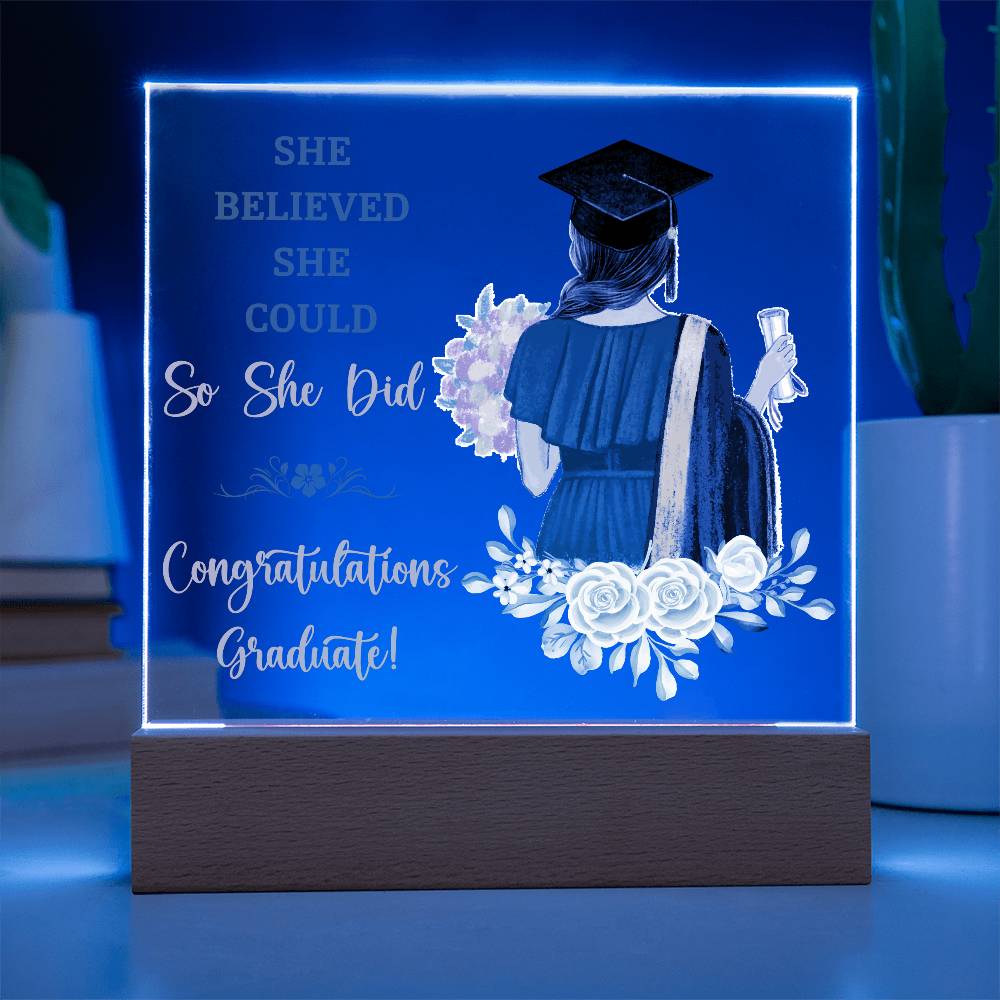 Graduation So She Did Printed Square Shaped Acrylic Plaque-Express Your Love Gifts