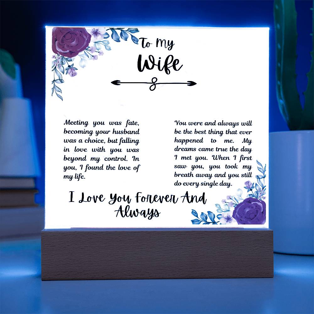 To My Wife I Love You Forever and Always Printed Square Shaped Acrylic Plaque-Express Your Love Gifts