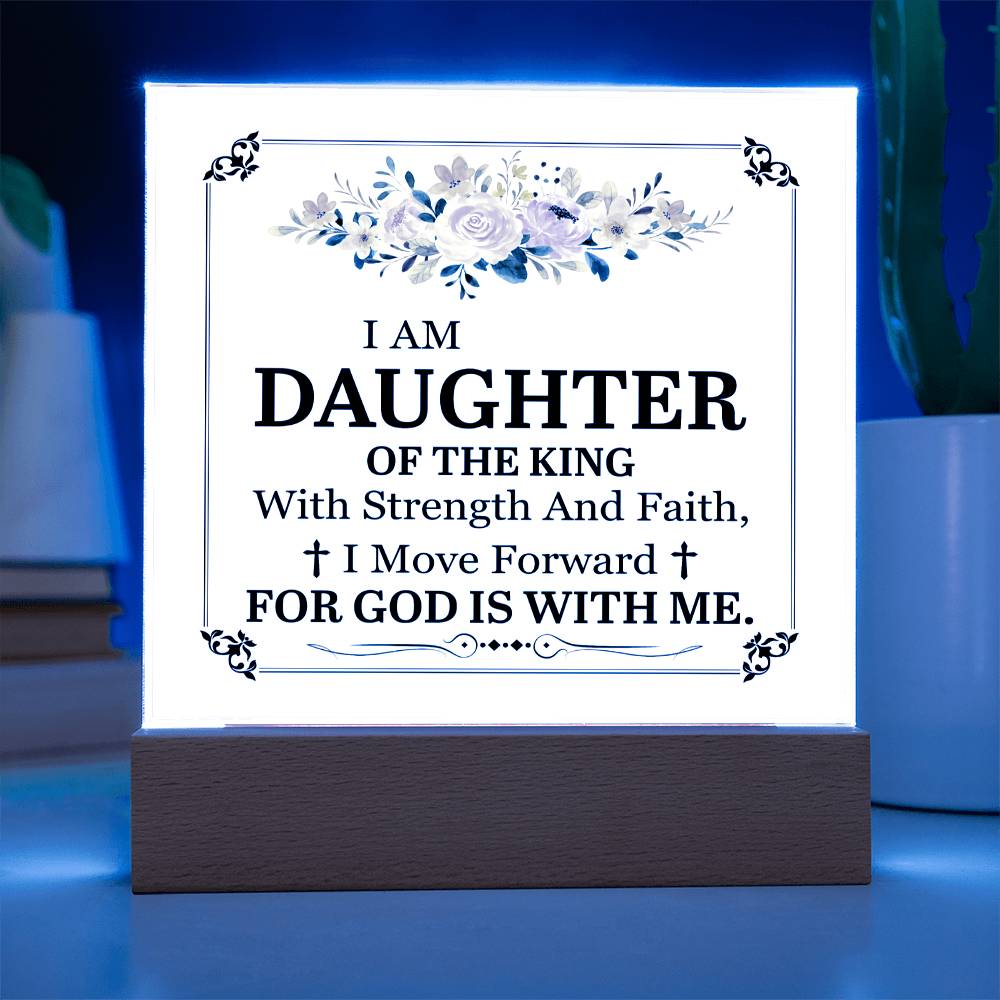 Personalized To My Daughter I Am Daughter of the King Printed Square Shaped Acrylic Plaque-Express Your Love Gifts