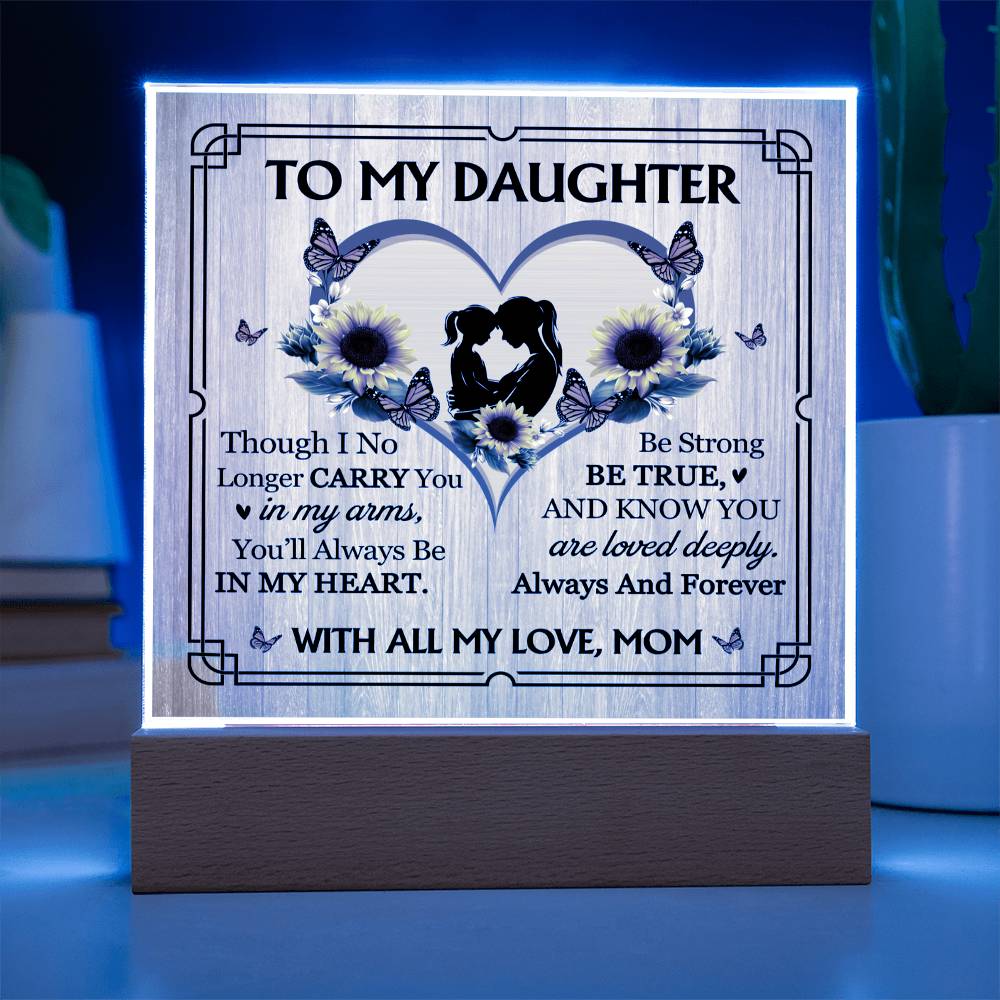 To My Daughter From Mom With All My Love Printed Square Shaped Acrylic Plaque-Express Your Love Gifts