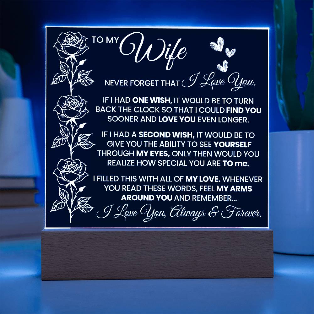 To My Wife Never Forget Printed Square Shaped Acrylic Plaque-Express Your Love Gifts