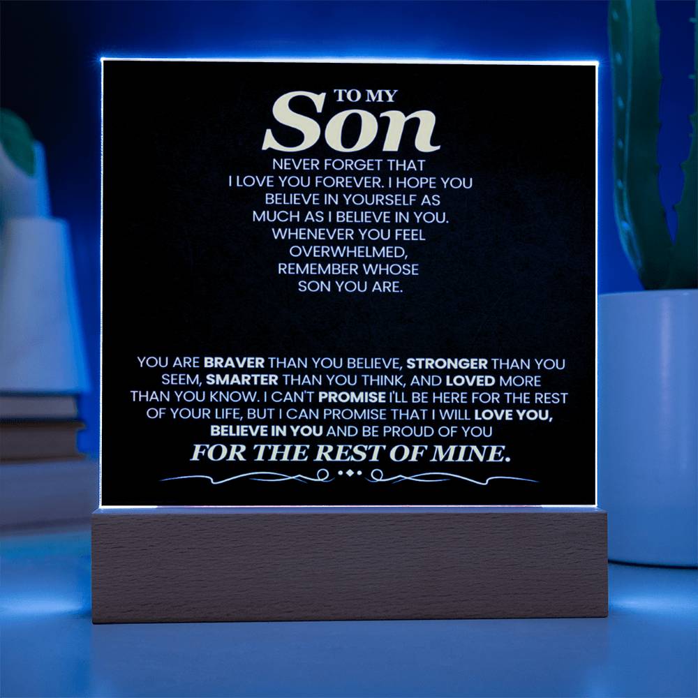 To My Son You Are Braver Than You Believe Printed Square Shaped Acrylic Plaque-Express Your Love Gifts