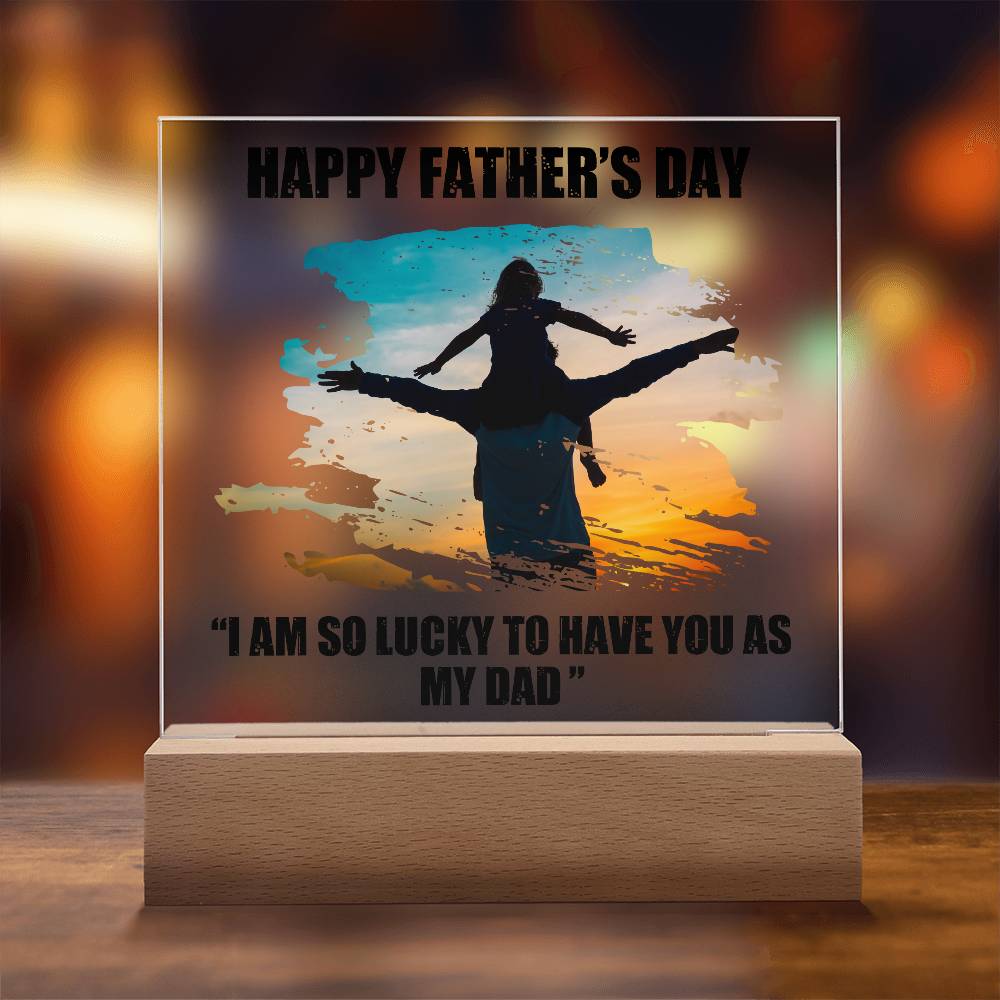 Dad Father's Day So Lucky Printed Square Shaped Acrylic Plaque-Express Your Love Gifts