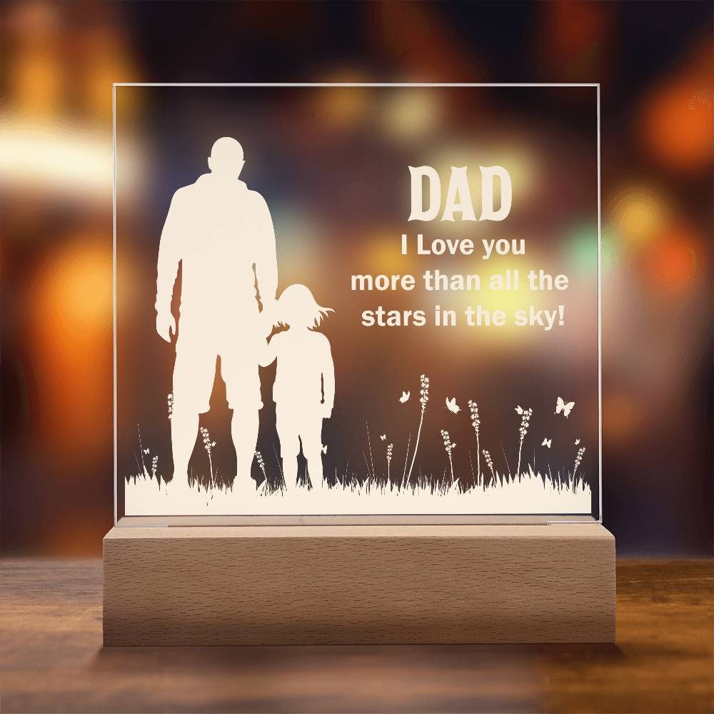 Dad I Love You More Printed Square Shaped Acrylic Plaque-Express Your Love Gifts