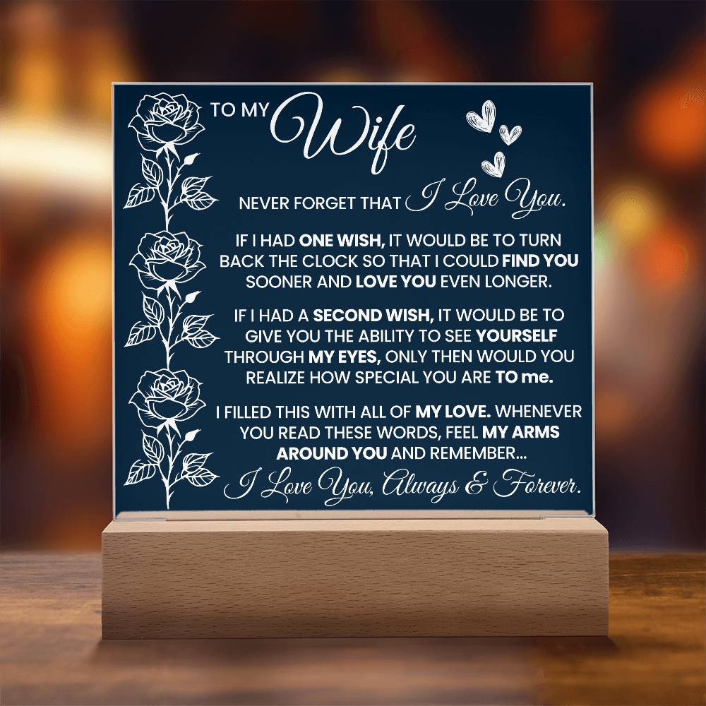 To My Wife Never Forget Printed Square Shaped Acrylic Plaque-Express Your Love Gifts