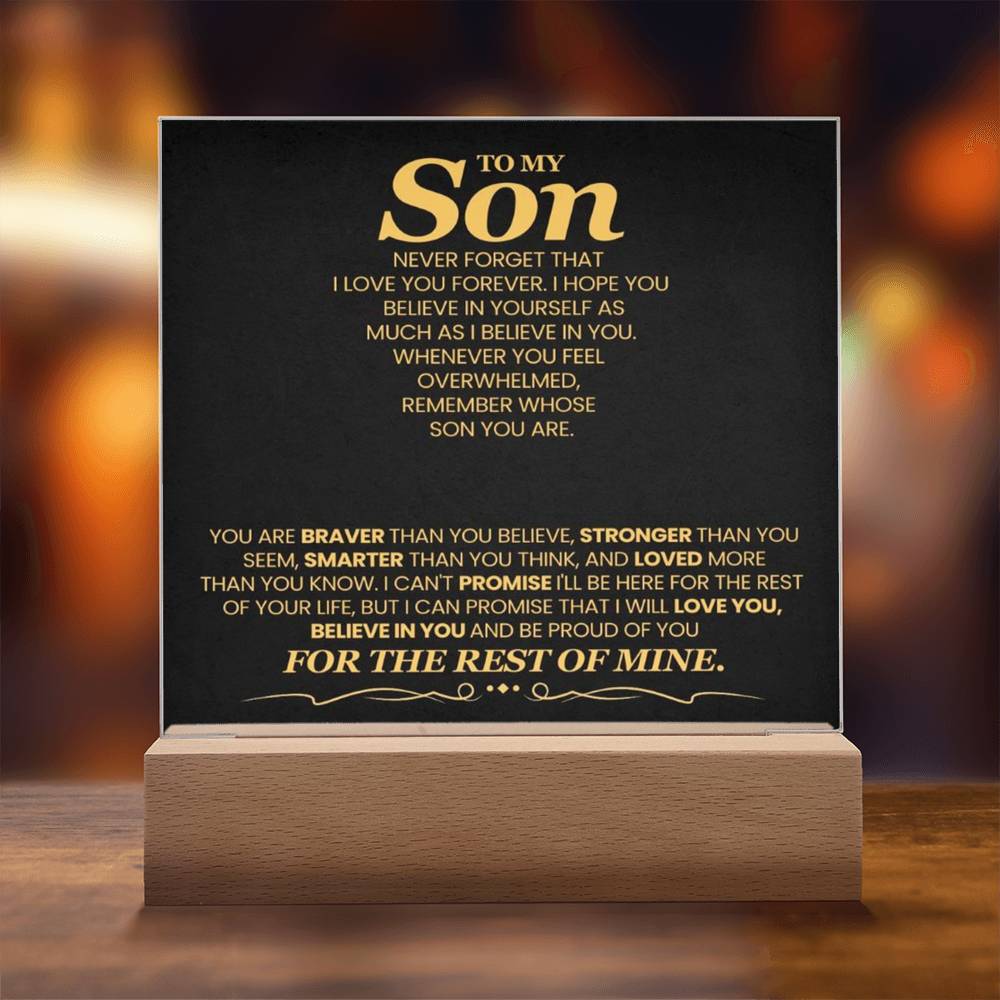 To My Son You Are Braver Than You Believe Printed Square Shaped Acrylic Plaque-Express Your Love Gifts