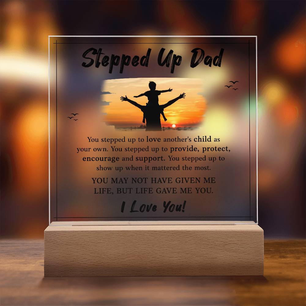 Stepped Up Dad Printed Square Shaped Acrylic Plaque-Express Your Love Gifts