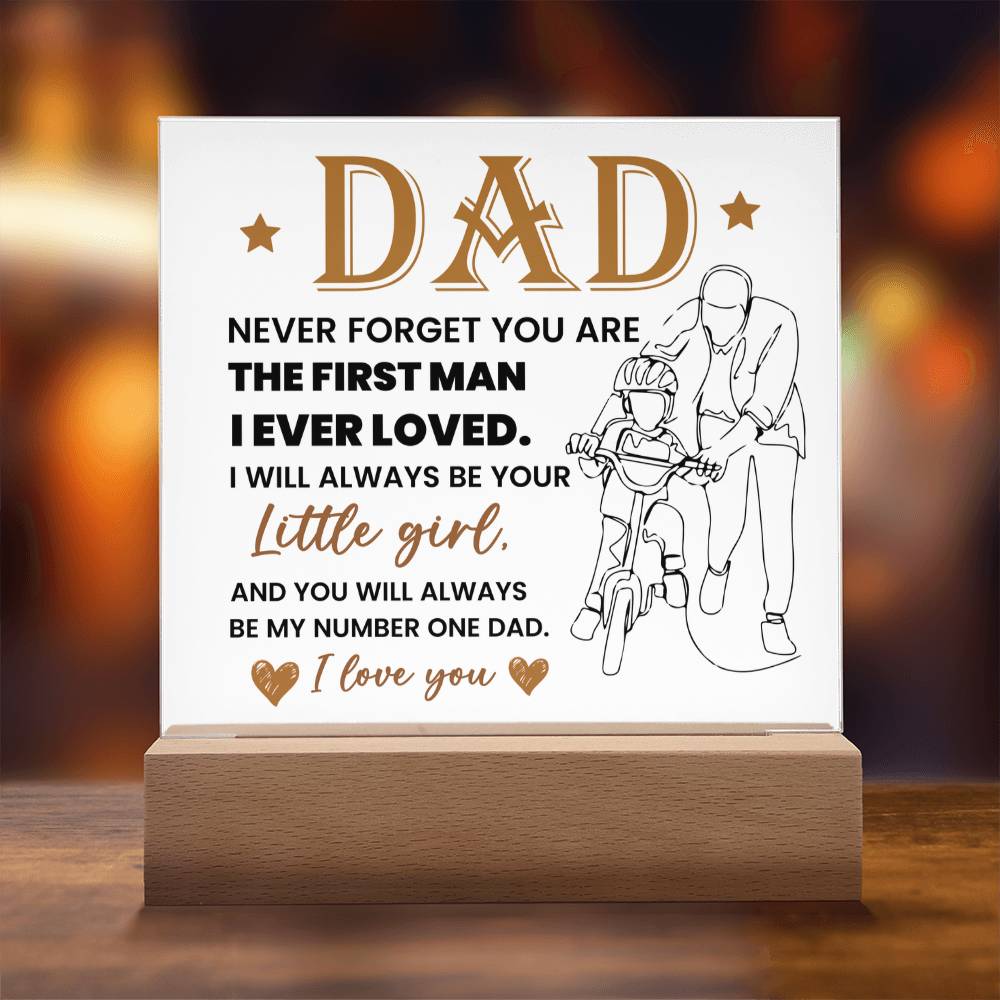 Dad Never Forget Printed Square Shaped Acrylic Plaque-Express Your Love Gifts