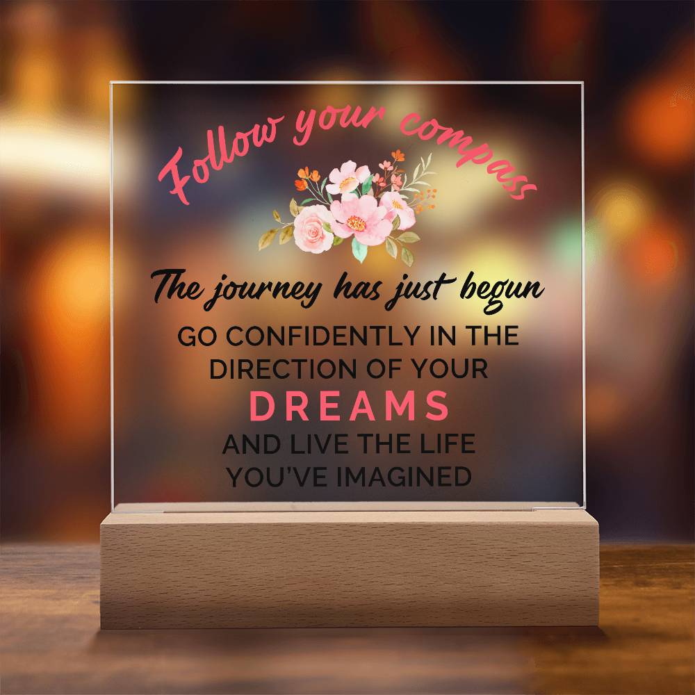 Follow Your Compass Printed Square Shaped Acrylic Plaque-Express Your Love Gifts