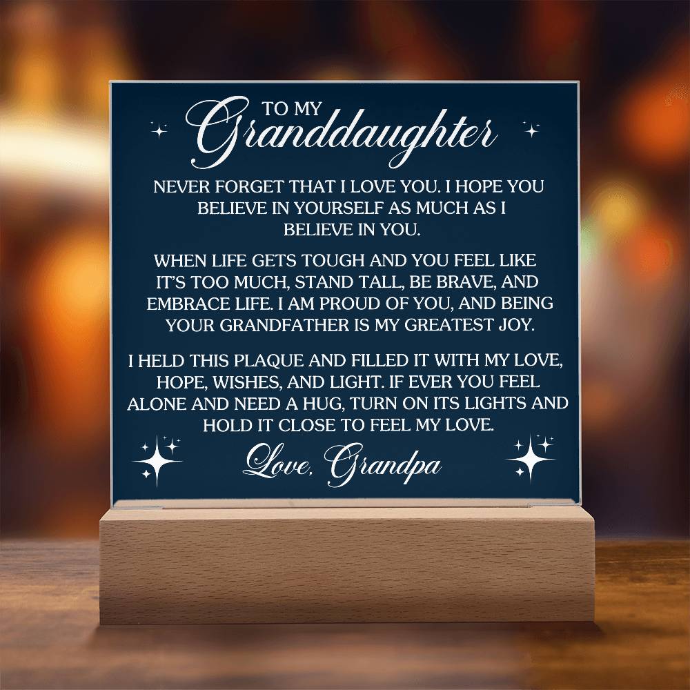 To Granddaughter From Grandpa Never That I Love You Printed Square Shaped Acrylic Plaque-Express Your Love Gifts