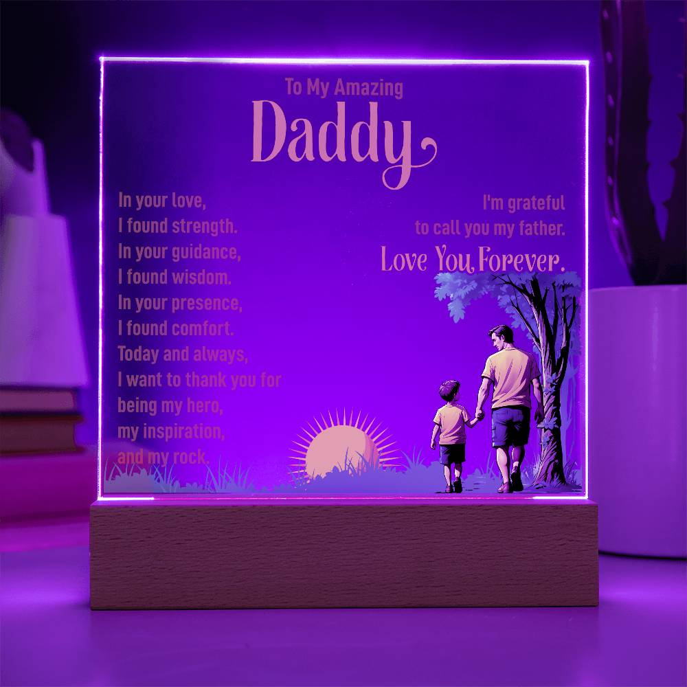 To My Daddy In Your Love Printed Square Shaped Acrylic Plaque-Express Your Love Gifts