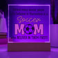 Soccer Mom Believes Printed Square Shaped Acrylic Plaque-Express Your Love Gifts