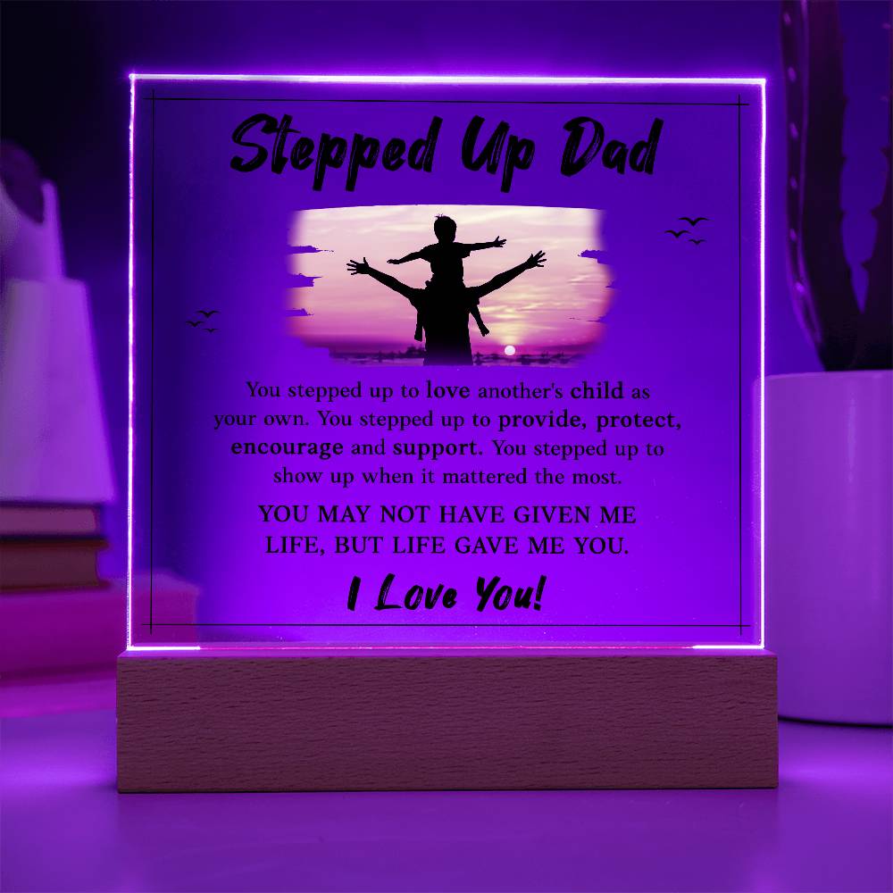 Stepped Up Dad Printed Square Shaped Acrylic Plaque-Express Your Love Gifts