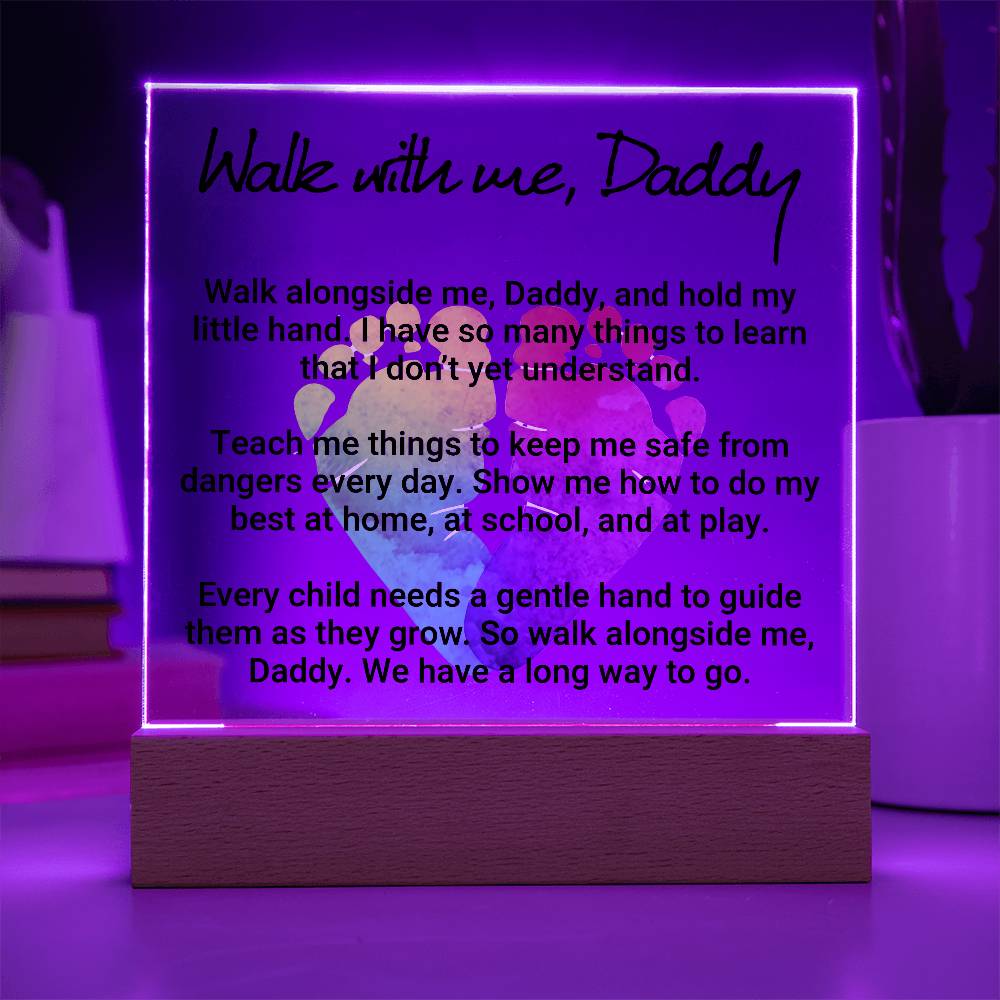 Walk With Me Daddy Printed Square Shaped Acrylic Plaque-Express Your Love Gifts